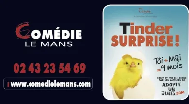 Tinder - Comédie Le Mans