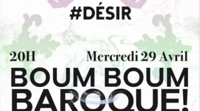Boum Boum Baroque! #désir_Angers_1 - Collectif Conterforts