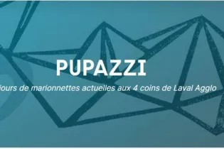 Pupazzi - Le Théâtre Laval