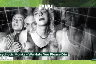 The Psychotic Monks + We Hate You Please Die - 6par4