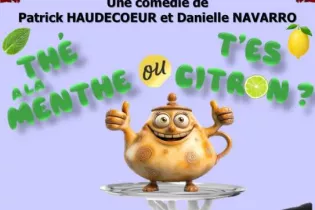 Thé à la menthe ou t'es citron ? - Acte 53
