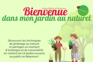 Bienvenue dans mon jardin au naturel - URCPIE (Union Régionale des Cpie) et CPIE Mayenne
