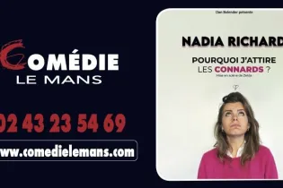 nadia richard - Comédie Le Mans